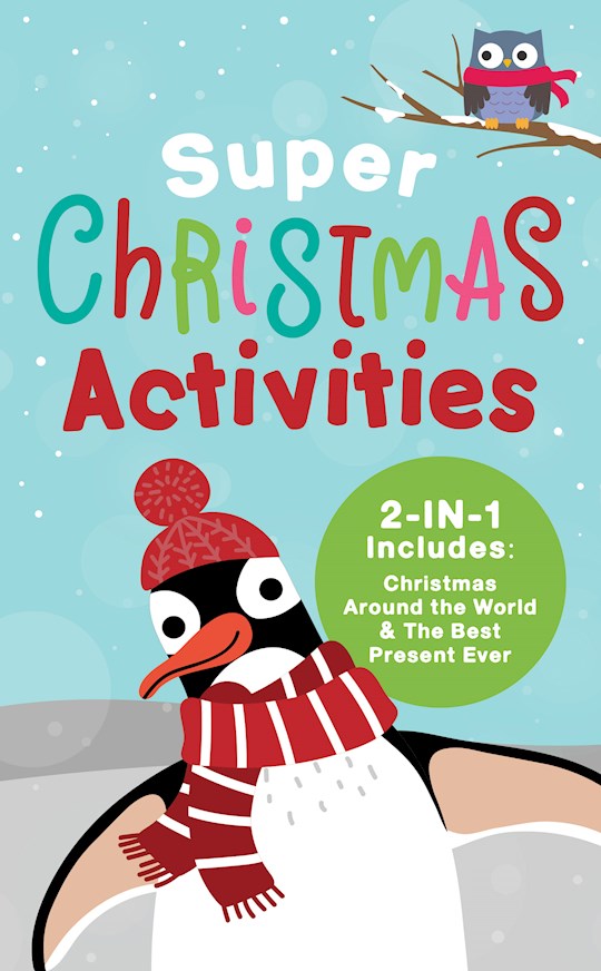 Super Christmas Activities 2-in-1 Includes Christmas Around The World And The Best Present Ever