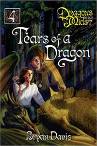 Dragons in our Midst 4 - Tears of a Dragon