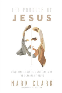 The Problem of Jesus