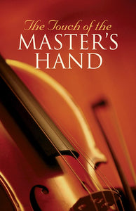 The Touch of the Master's Hand Tract