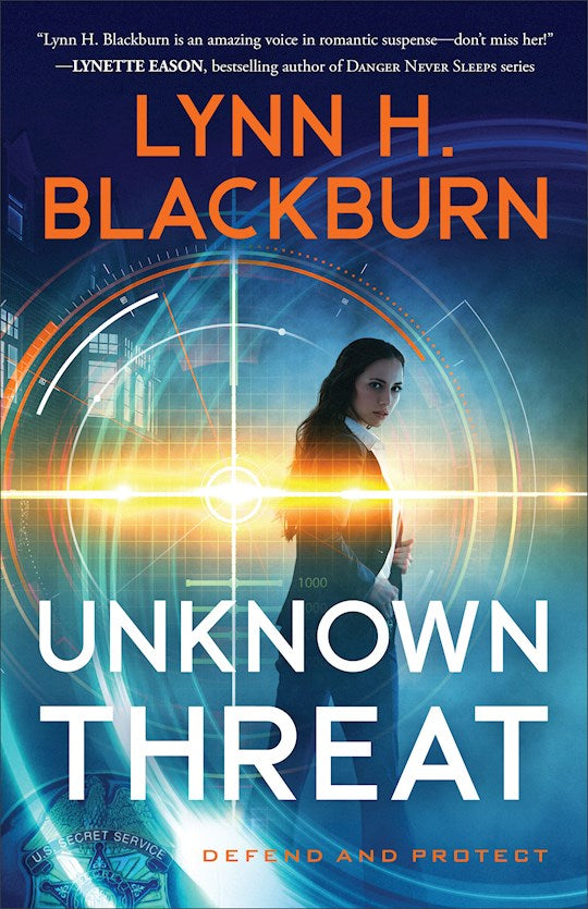 Unknown Threat - Defend and Protect - Book 1