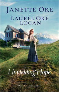 Unyielding Hope (When Hope Calls Book 1)