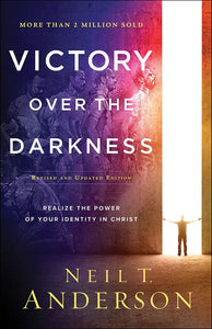 Victory over the Darkness (Rev. & Updated)