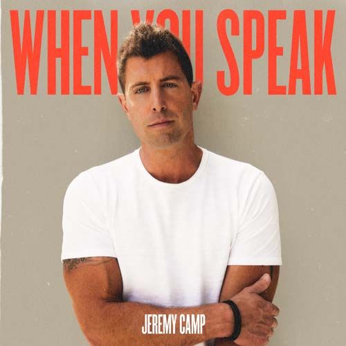 When You Speak Jeremy Camp CD