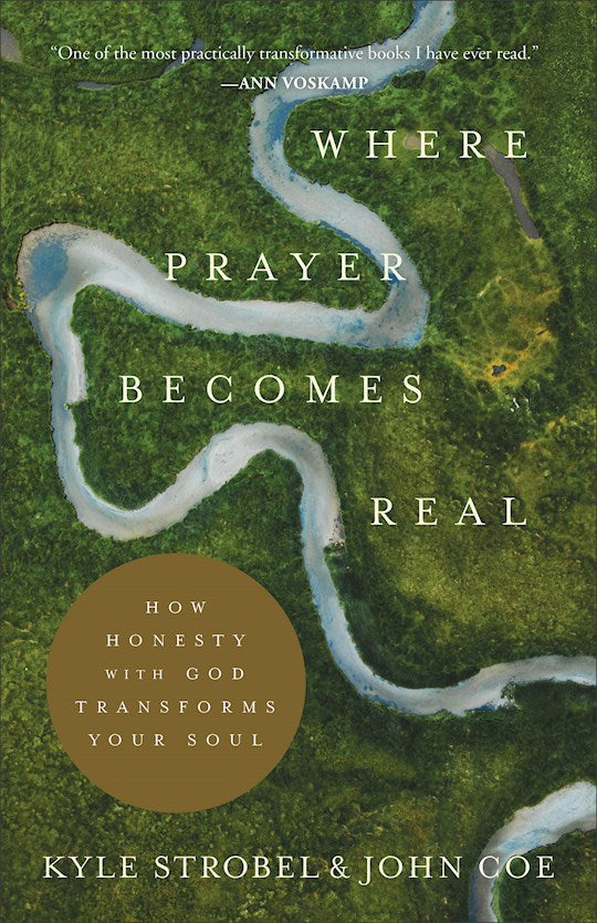 Where Prayer Become Real